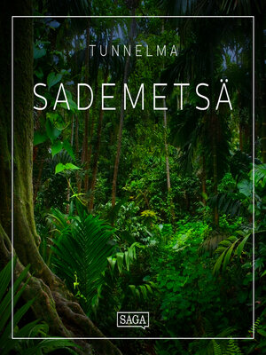cover image of Tunnelma--Sademetsä